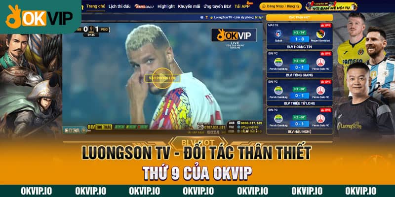 LuongSon TV – Đối Tác Thân Thiết Thứ 9 Của OKVIP - hình ảnh - zhvykyssw.top